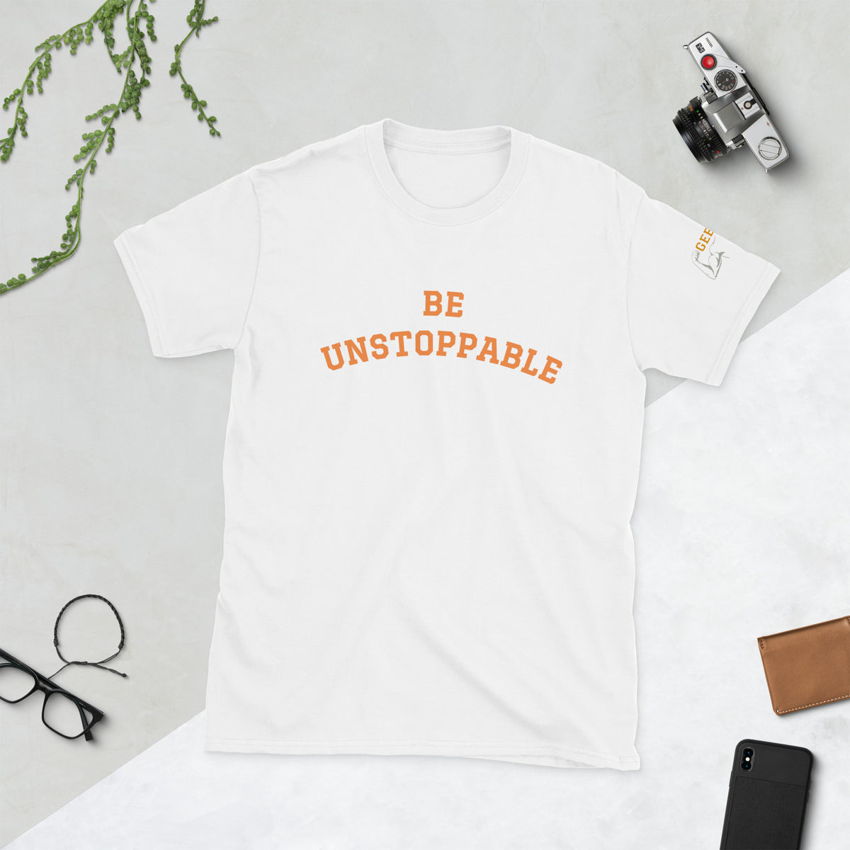 Be Unstoppable T Shirt Geezer Jock